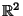 ${{\mathbb R}}^2$