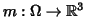 $m:\Omega \to \Bbb{R}^{3}$