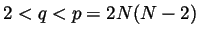 $2<q<p=2N(N-2)$