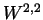 $ W^{2,2}$