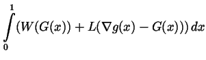 $\displaystyle \int\limits_0^1(W(G(x))+L(\nabla g(x)-G(x)))\,dx$