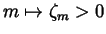 $m\mapsto \zeta _m>0$