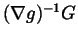 $%
(\nabla g)^{-1}G$