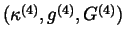 $(\kappa ^{(4)},g^{(4)},G^{(4)})$