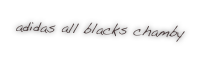 adidas all blacks chamby