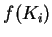 $f(K_i)$