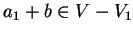 $a_1+b \in V-V_1$