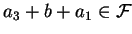 $a_3+b+a_1 \in \cal F$