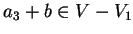 $a_3+b \in V-V_1$
