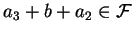 $a_3+b+a_2 \in \cal F$