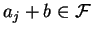 $a_j+b \in \cal F$