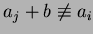 $a_j+b \not
\equiv a_i$