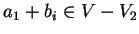 $a_1 +b_i \in V-V_2$