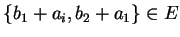 $\{b_1+a_i,b_2+a_1\} \in E$