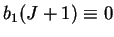 $b_1(J+1) \equiv 0$