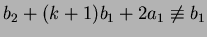 $b_2+(k+1)b_1+2a_1 \not
\equiv b_1$