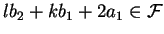 $lb_2+kb_1+2a_1 \in \cal F$