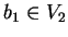$b_1 \in V_2$
