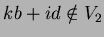 $kb+id \notin V_2$