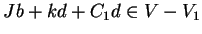 $Jb+kd+C_1d \in V-V_1$