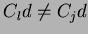 $C_ld \ne C_jd$