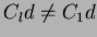 $C_ld \ne
C_1d$