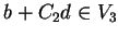 $b+C_2d \in V_3$