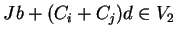 $Jb+(C_i+C_j)d \in V_2$