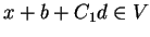 $x+b+C_1d \in V$