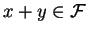 $x+y
\in \cal F$