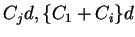 $C_jd, \{C_1+C_i\}d$