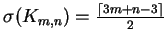 $\sigma(K_{m,n})= {{\lceil 3m+n-3\rceil} \over {2}}$