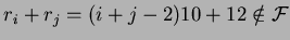 $r_i+r_j =(i+j-2)10+12
\notin {\cal {F}}$