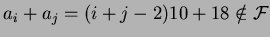 $a_i+a_j=(i+j-2)10+18 \notin {\cal {F}}$
