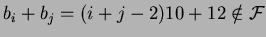 $b_i+b_j=(i+j-2)10+12 \notin {\cal {F}}$