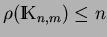 $\rho(\hbox{I\kern-.25em\hbox{K}}_{n,m}) \le n $