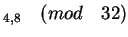 $_{4,8} \quad (mod \quad 32)$
