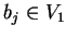 $b_j \in V_1$