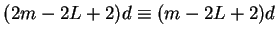 $(2m-2L+2)d \equiv (m-2L+2)d$