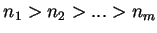 $n_1>n_2>...>n_m$