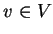 $v \in V$