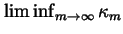 $\liminf_{m\rightarrow \infty }\kappa_m$