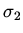 $\sigma _2$