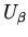 $U_\beta$
