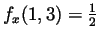 $f_x(1,3)=\frac{1}{2}$