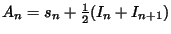 $A_n=s_n+\frac{1}{2}(I_{n}+I_{n+1})$
