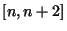 $[n,n+2]$