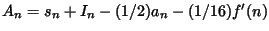 $A_n=s_n+I_n-(1/2)a_n-(1/16)f^{\prime}(n) $