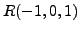 $R(-1, 0, 1)$