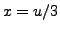 $ x=u/3$